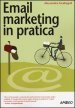 Email marketing in pratica