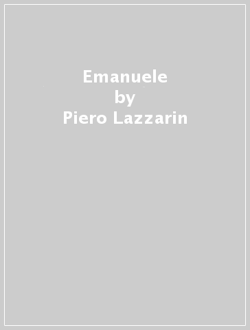 Emanuele - Piero Lazzarin - Clemente Fillarini