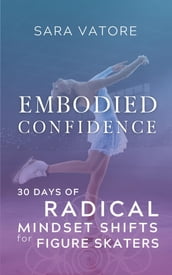 Embodied Confidence