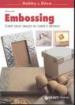 Embossing. L arte dello sbalzo su carta e metallo