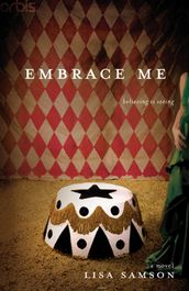 Embrace Me