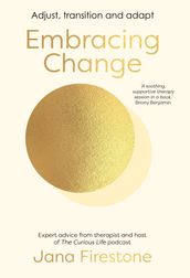 Embracing Change