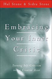 Embracing Your Inner Critic