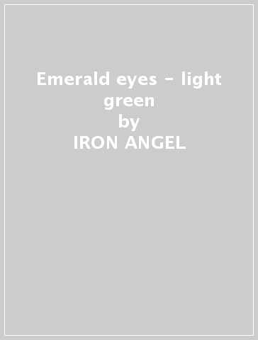 Emerald eyes - light green - IRON ANGEL
