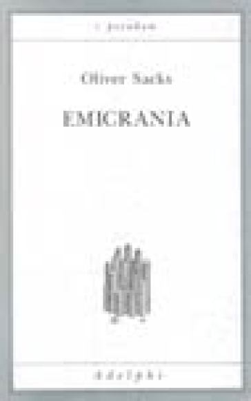 Emicrania - Oliver Sacks