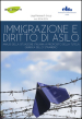 Emigrazione e diritto d asilo. Analisi della situazione italiana a proposito della tutela giuridica dello straniero