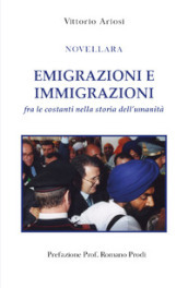 Emigrazioni e immigrazioni fra le costanti nella storia dell umanità