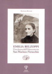 Emilia Belzoppi. Una donna dell