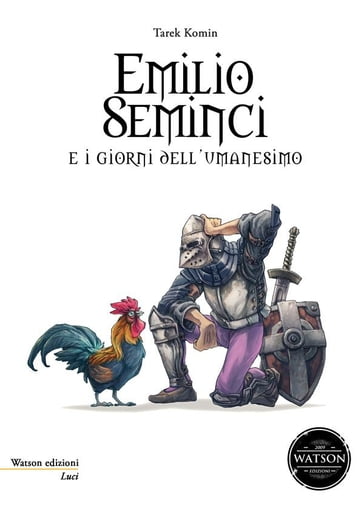 Emilio Seminci e i Giorni dell'Umanesimo - Emilio Seminci e I Giorni dell