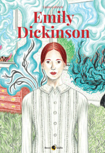 Emily Dickinson - Liuba Gabriele