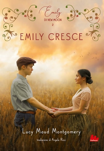 Emily di New Moon 2. Emily cresce - Lucy Maud Montgomery