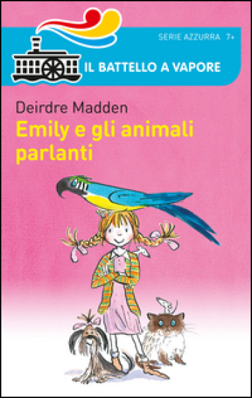 Emily e gli animali parlanti - Deirdre Madden