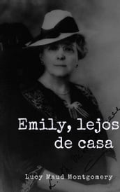 Emily, lejos de casa