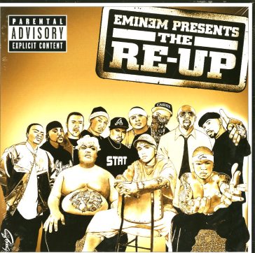 Eminem presents: the re-up - Eminem