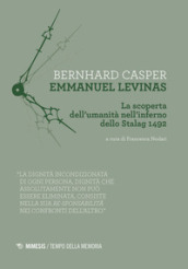 Emmanuel Levinas. La scoperta dell