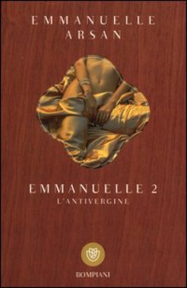 Emmanuelle 2. L'antivergine - Emmanuelle Arsan