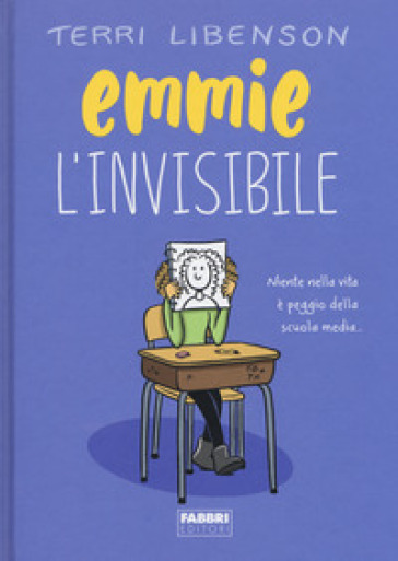 Emmie l'invisibile - Terri Libenson