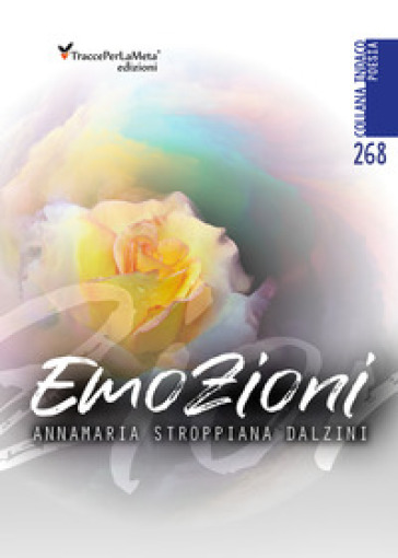 Emozioni - Annamaria Stroppiana Dalzini