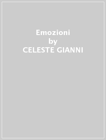 Emozioni - CELESTE GIANNI