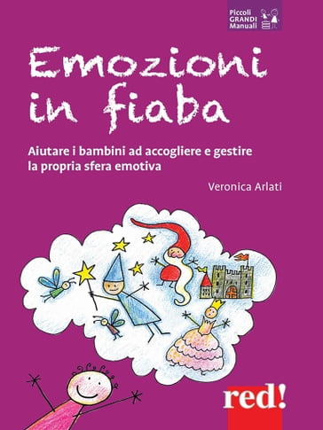 Emozioni in fiaba - Veronica Arlati