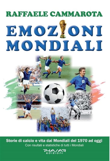 Emozioni mondiali - Raffaele Cammarota