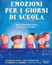 Emozioni per i giorni di scuola