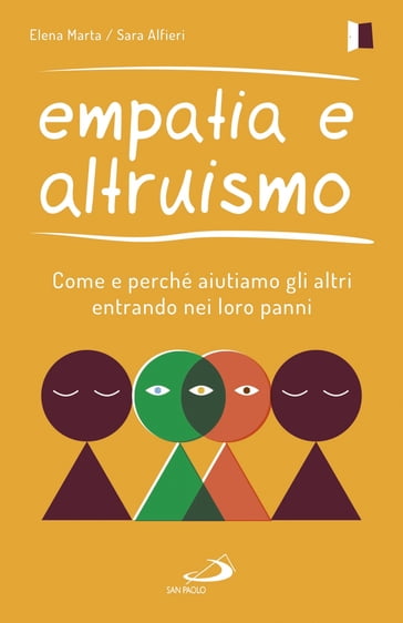 Empatia e altruismo - Elena Marta - Sara Alfieri