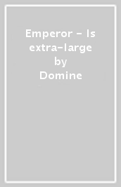 Emperor - ls extra-large