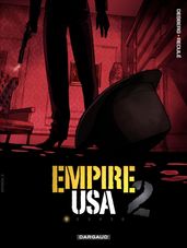 Empire USA - Saison 2 - Tome 1