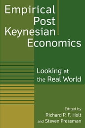 Empirical Post Keynesian Economics