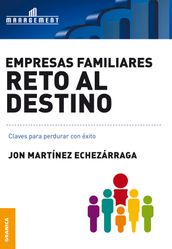 Empresas familiares, reto al destino