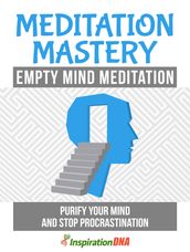Empty Mind Meditation