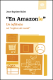 «En Amazonie». Un infiltrato nel «migliore dei mondi»