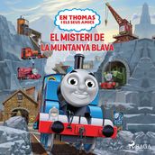 En Thomas i els seus amics El misteri de la Muntanya Blava