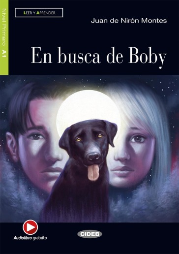 En busca de boby. Con CD Audio - Juan De Nirón Montes