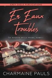 En eaux troubles