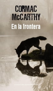 En la frontera (Trilogía de la frontera 2)