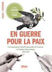 En guerre pour la paix