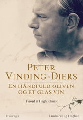 En handfuld oliven og et glas vin - erindringer