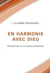 En harmonie avec Dieu