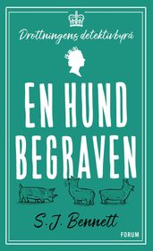 En hund begraven