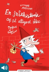 En julehistorie - og sa alligevel ikke