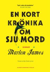 En kort krönika om sju mord