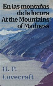 En las montañas de la locura / At the Mountains of Madness