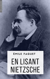 En lisant Nietzsche