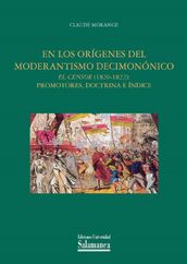 En los orígenes del moderantismo decimonónico