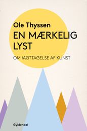 En mærkelig lyst