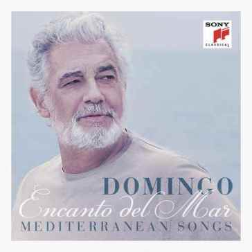 Encanto del mar-canzoni del mediterraneo - Placido Domingo