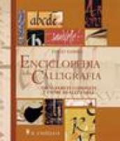 Enciclopedia della calligrafia. 100 alfabeti completi e come realizzarli