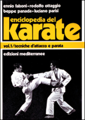 Enciclopedia del karatè. Vol. 1: Tecniche fondamentali d